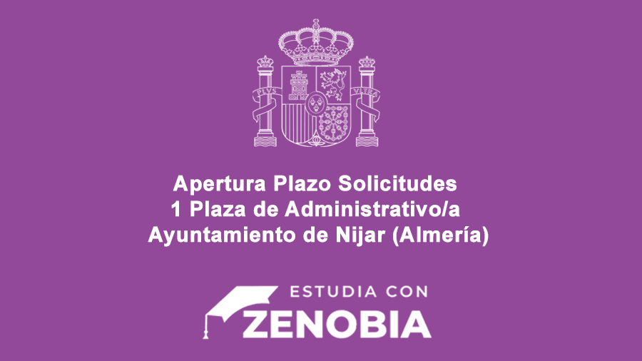 ¡Abierto el plazo de solicitudes para una plaza de Administrativo/a en Níjar (Almería)!