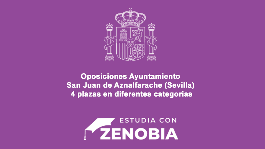Oposiciones Ayuntamiento de San Juan de Aznalfarache (Sevilla) - 4 Plazas