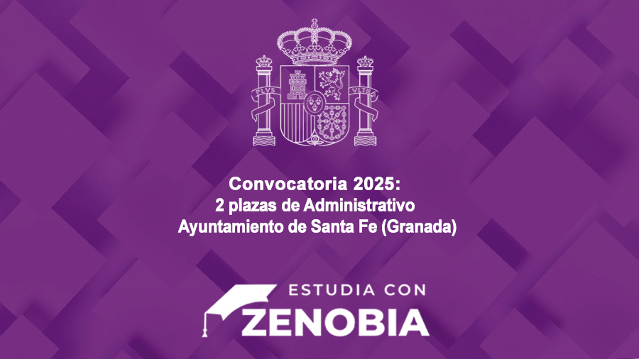 2 plazas de Administrativo en el Ayuntamiento de Santa Fe (Granada): requisitos, plazo y cómo presentar tu solicitud